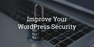Improve your WordPress security