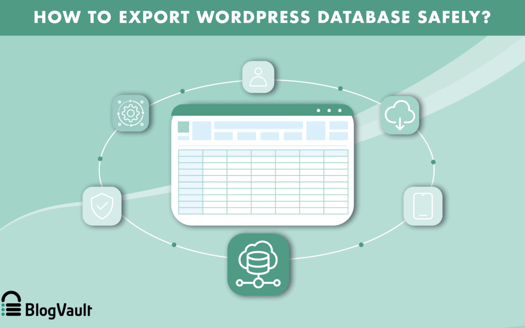How to Export WordPress Database Safely?