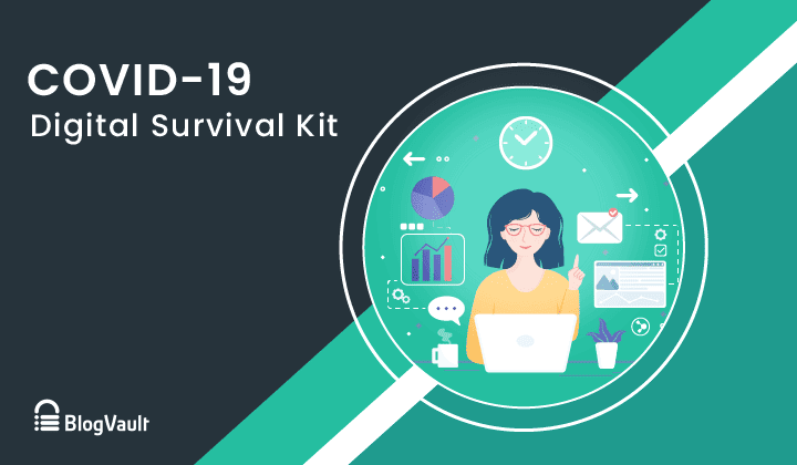 COVID-19 Digital Survival Kit: 100+ PREMIUM Tools & Content For FREE