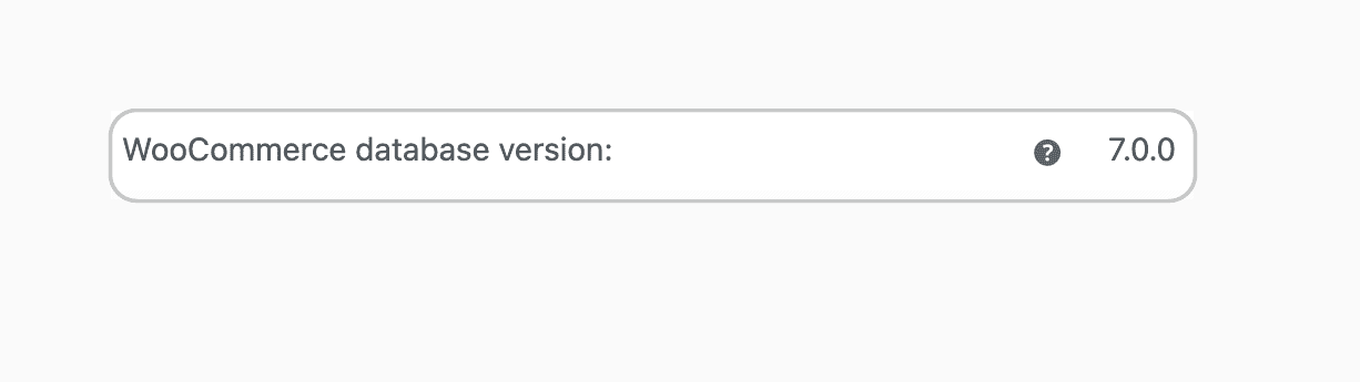 WooCommerce database version row in System Status